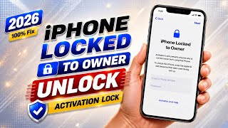 New Method 2026 | Unlock Any iPhone Locked To Owner | How To Unlock iCloud Activation Lock 