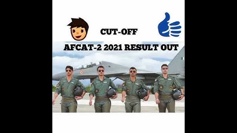 AFCAT-2 2021 RESULT OUT || #AFCAT #IAF #EKT #India_GATE_By_Nandani_Sharma