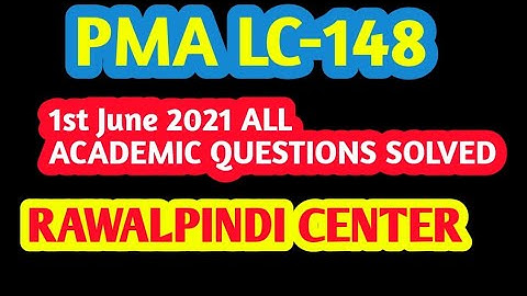 || PMA LC-148 || | RAWALPINDI CENTER | | 1st June 2021 | ARMY INITIAL TEST