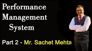 Performance Management System - Part 2 - Mr. Sachet Mehta | Menon Mantras