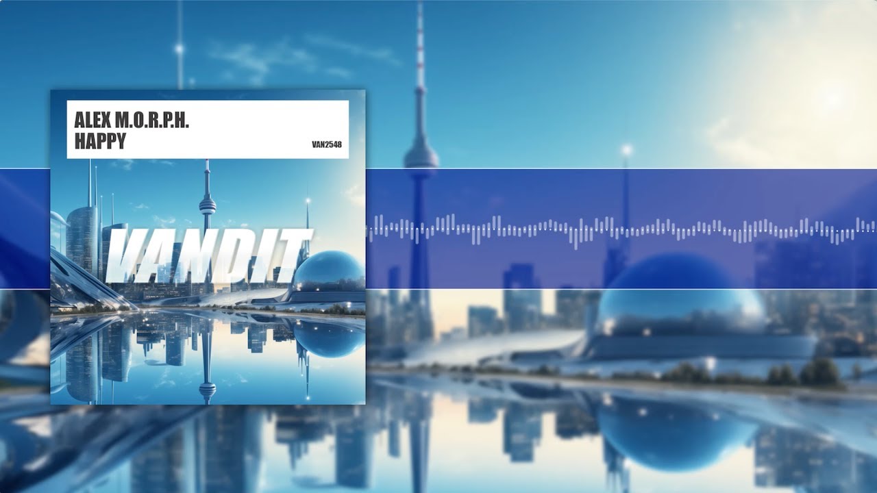 Alex M.O.R.P.H. - Happy (VAN2548)