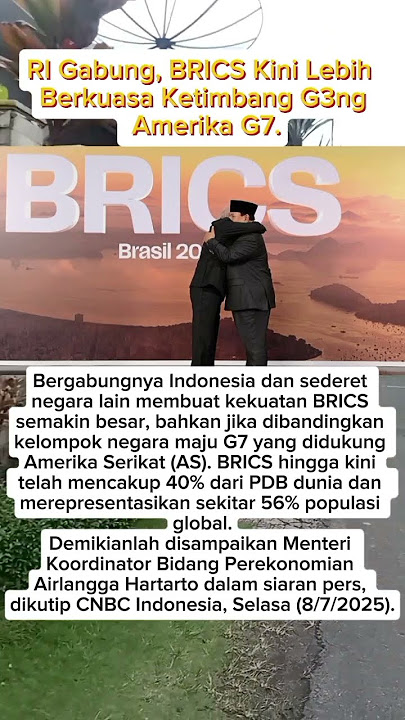 RI Gabung, BRICS Kini Lebih Berkuasa Ketimbang G3ng Amerika G7.#videoshorts #shorts #brics #.