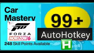 FULLY AUTOMATED CAR MASTERY FARM + LOOP w AUTOHOTKEY - Forza Horizon 6