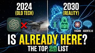 20 Emerging Technologies That Will Change The World (The Truth About 2030)