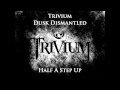 Trivium - Dusk Dismantled - Drop D (Correct If wrong)