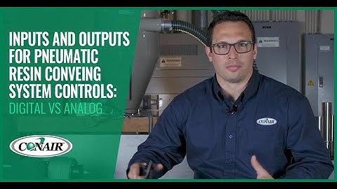 Inputs and Outputs for Pneumatic Resin Conveying System Controls: Digital vs Analog