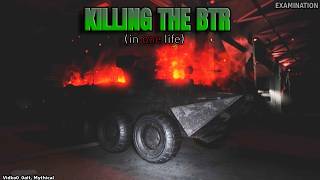 KILLING THE BTR SOLO IN ONE LIFE (EXAMINATION)