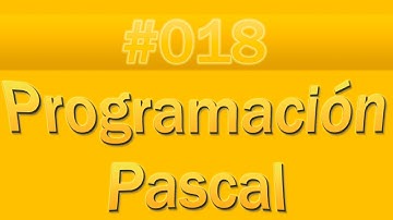 Pascal - 018 - Procedimientos 1/2 (procedures) | TutorialesNET