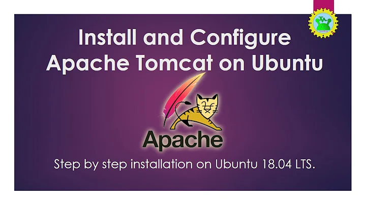 Install and Configure Apache Tomcat on Ubuntu