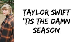Watch Taylor Swift tis The Damn Season video