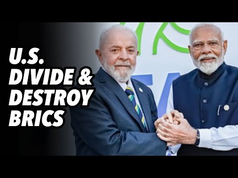 Thumbnail for US divide and destroy BRICS