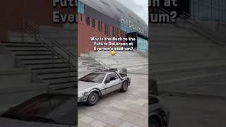 Grįžimas į ateitį! DeLorean'as pastebėtas Evertono stadione 😮