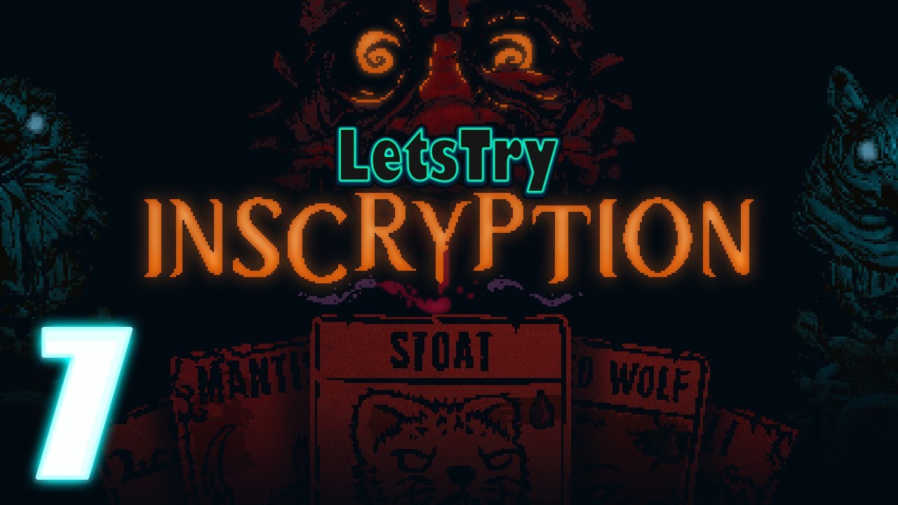 My Greatest Nemesis: Inscryption Ep 7