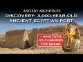 3 000 Year Old Ancient Egyptian Port Discovered Latest News From Egypt Ancient Architects 3 000 Year Old Ancient Egyptian Port Discovered Latest News From Egypt Ancient Architects