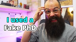 I submitted a *Fake* PhD and it killed my career