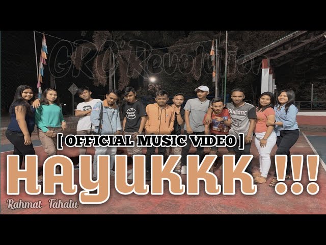 HAYUKKK ! - Rahmat Tahalu [Official Music Video] 2020 !!! class=