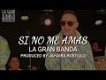 SI NO ME AMAS🎶 LA GRAN BANDA / COVER DE ALA JAZA HONDURAS🇭🇳🎵🎶
