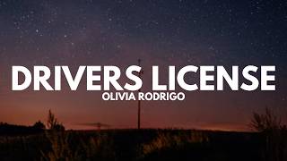 Olivia Rodrigo - Drivers License (Lyrics)