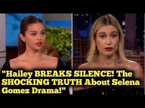 “Hailey Bieber Breaks Silence! The Shocking Truth Behind the Selena