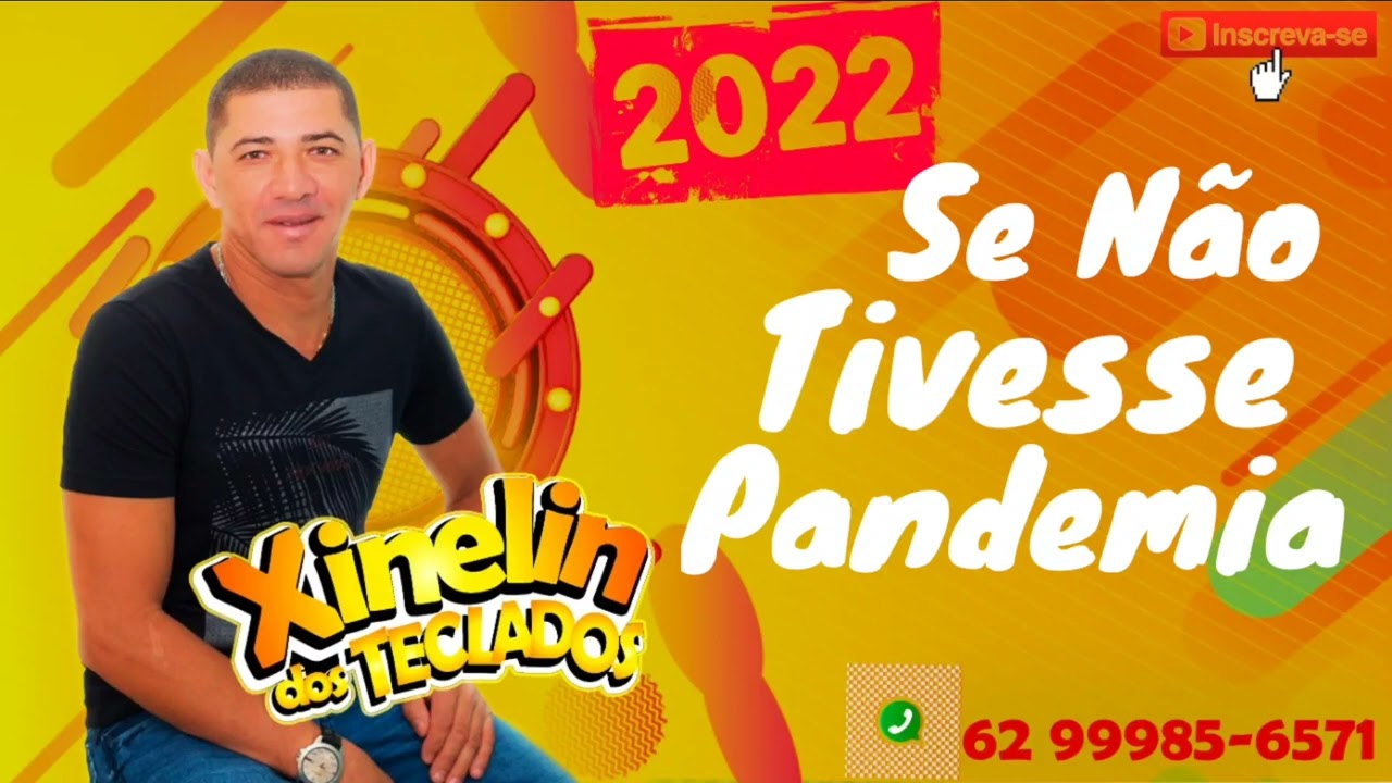 xinelin dos teclados se não tivesse pandemia