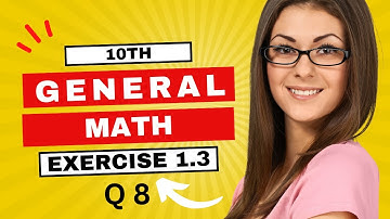 exercise 1.3 Q 8 10th class general math urdu medium | 10th arts math ex 1.3 Q 8 |