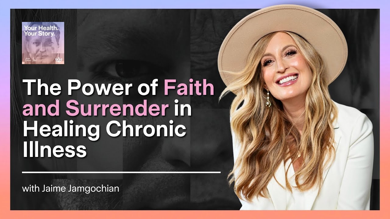 The Power of Faith and Surrender in Healing Chronic Illness - YouTube