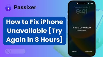 How to Fix iPhone Unavailable Try Again in 8 Hours