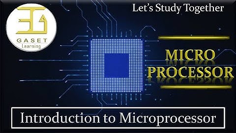 Introduction to Microprocessor | Microprocessor & Microcontroller
