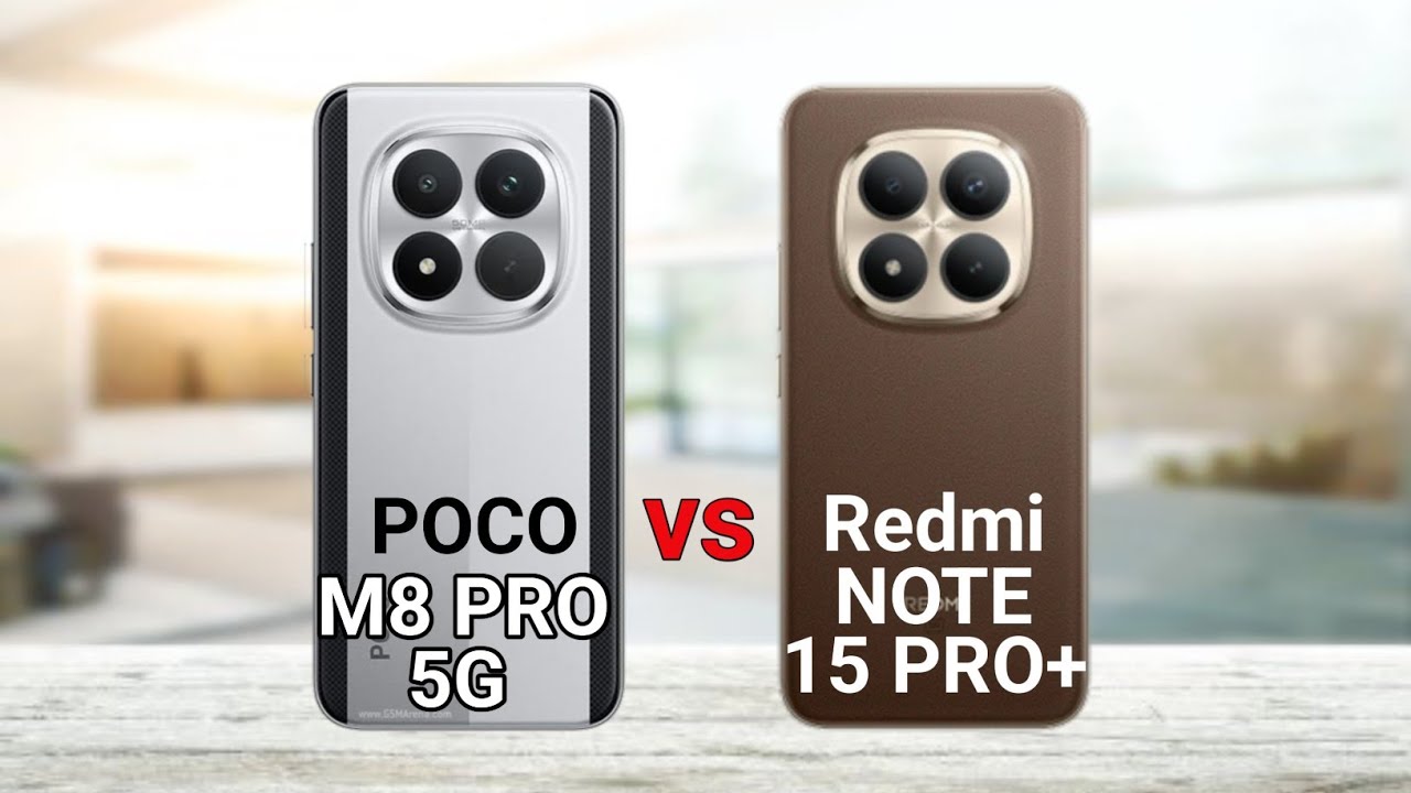 Poco M8 Pro 5G vs Redmi Note 15 Pro Plus