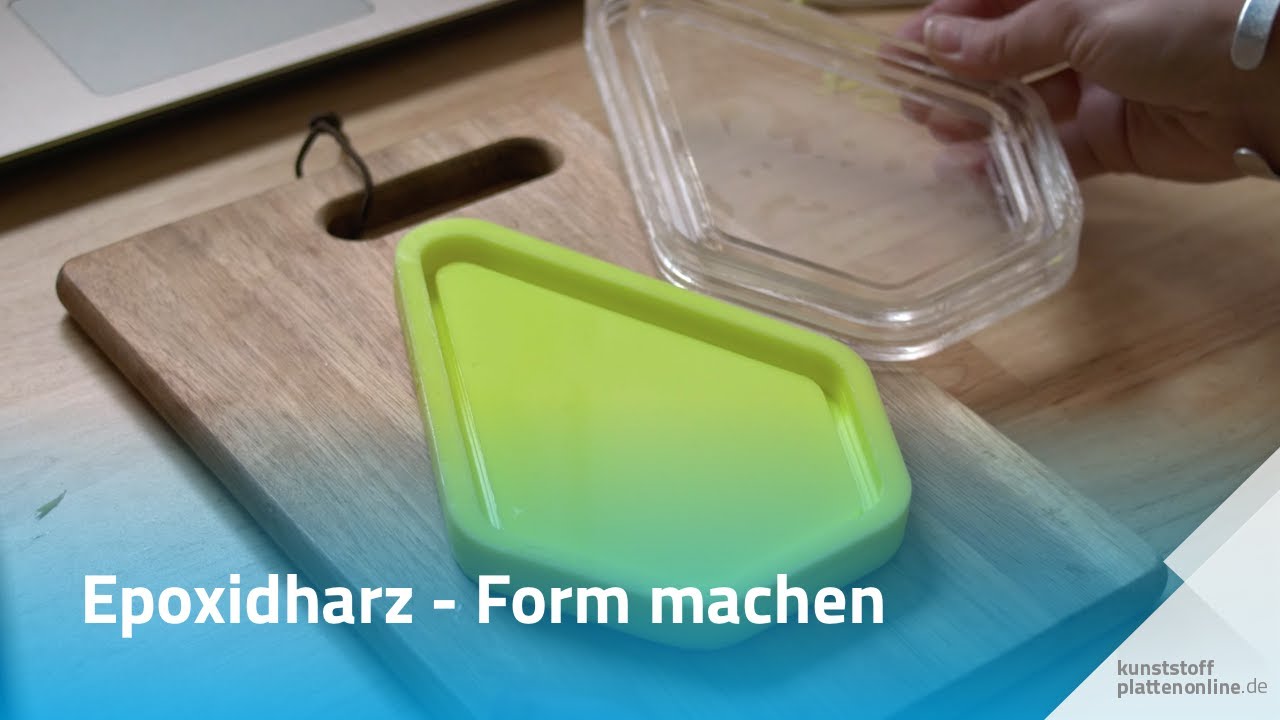 Gießformen für Epoxidharz selber machen l Kunststoffplattenonline.de