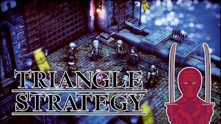 Triangle Strategy Impressions - Could This Be the Next Final Fantasy Tactics?
