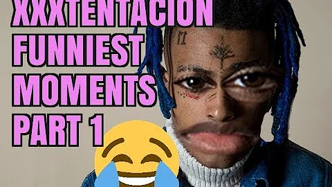 XXXTENTACION Funny Moments 😂 *99% WILL LAUGH*