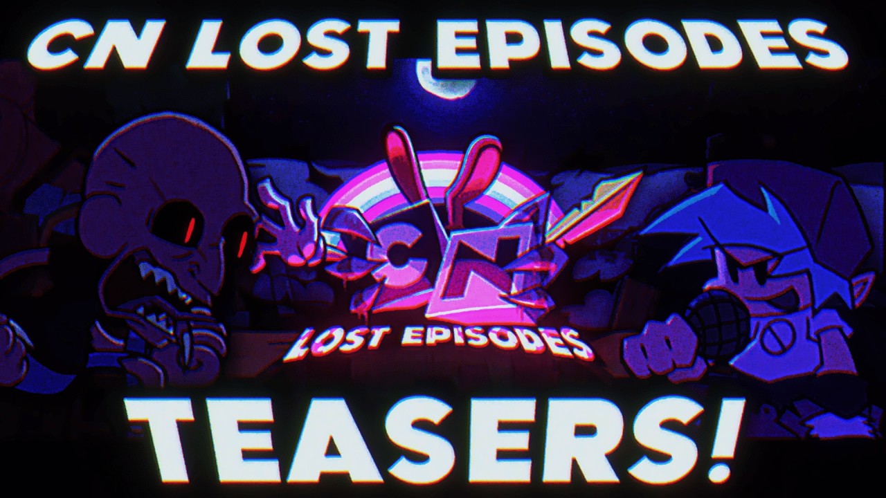 CN LOST EPISODES TEASERS!!! | The Grieving, The Joy, Freaky Fred, Manuel el Pelado Arabe & MORE!!!