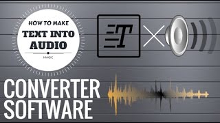 Make Text To Audio Converter Software Using Notepad