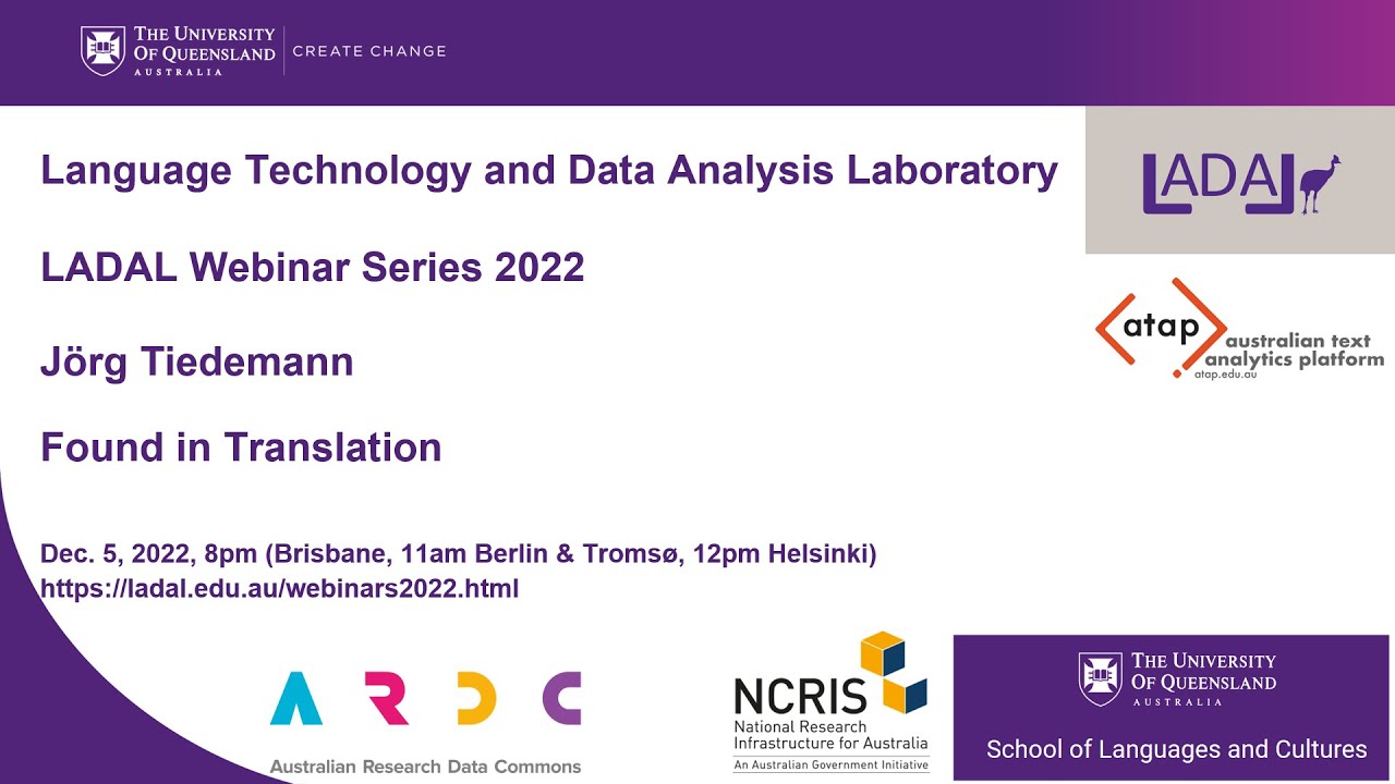 Found in Translation (FOTRAN): Joerg Tiedemann LADAL Webinar 2022
