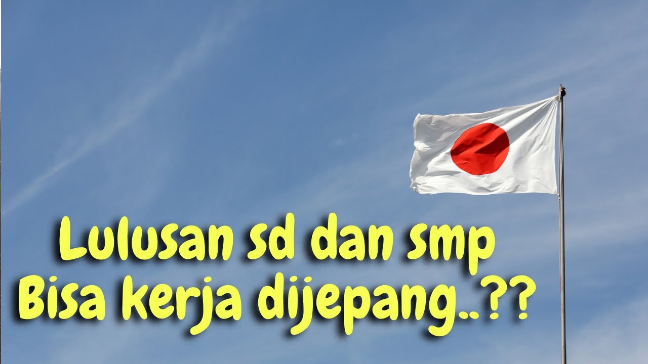 KERJA DIJEPANG HANYA BUTUH 2 SYARAT..!! Simak video ini sampe tuntas