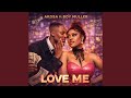 Love Me