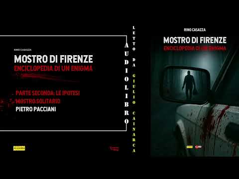 Mostro di Firenze, enciclopedia di un enigma (AUDIOLIBRO) - 12