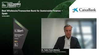 #SFA24 Best WholesaleTransaction Bank for Sustainable Finance – Spain: CaixaBank