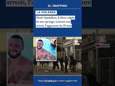 Video Mario Spedaliere, il tifoso colpito da una spranga: scattano otto arresti, laggressore ha 19 anni