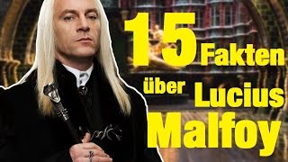 15 FAKTEN über Lucius MALFOY