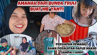 Amanah Dari Bunda Truli Buat Mb Yantipersiapan Rewang Bawa Peralatan Dapur Makmi Sdanai 1 Arko