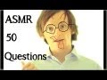 ASMR ~ 50 Goofy questions ~ Tag vid ~ Whispered ~ Inaudible for Tingles