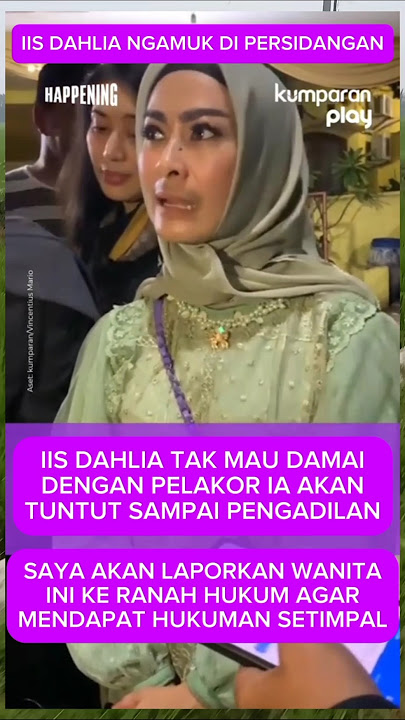 IIS DAHLIA NGAMUK DI PERSIDANGAN LAKUKAN HAL INI KE SUAMINYA #iisdahlia #shorts #short