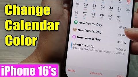 iPhone 16/16 Pro Max: How to Change Calendar Color