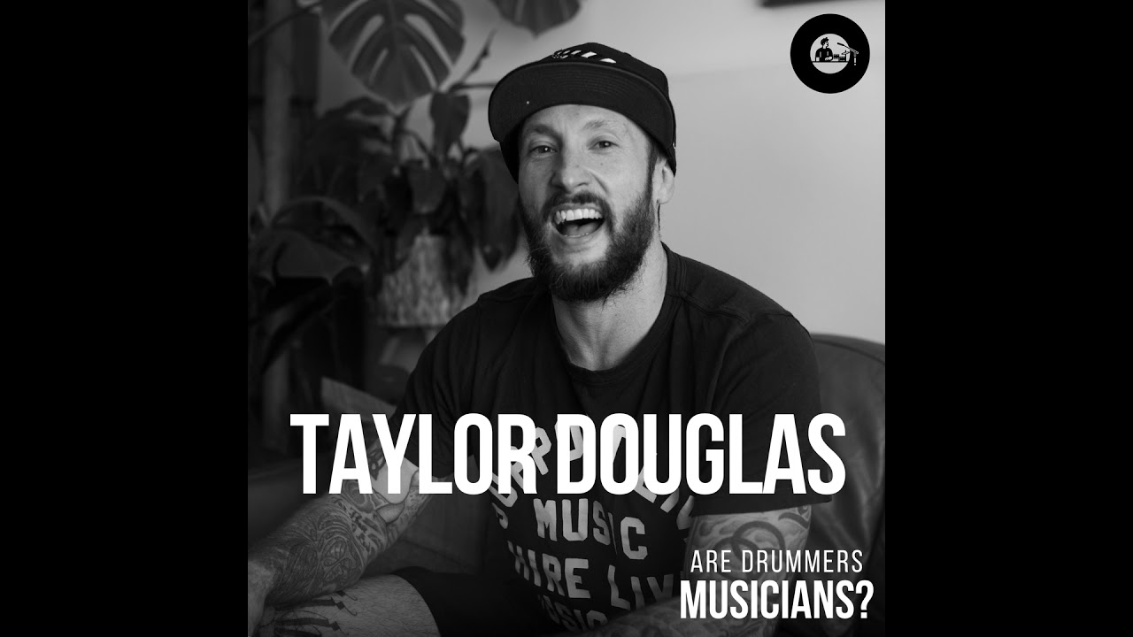 Taylor Douglas: Drumming, Persistence and the Joy of Teaching