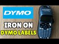 How To Iron On Dymo LetraTag Labels - Full Guide