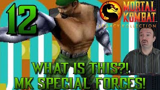 What On EARTH Is This?! Its MK Special Forces MADNESS! Part 12: Mortal Kombat Legacy Kollection PT