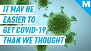 Coronavirus Is Even More Contagious Than We Thought | Mashable News