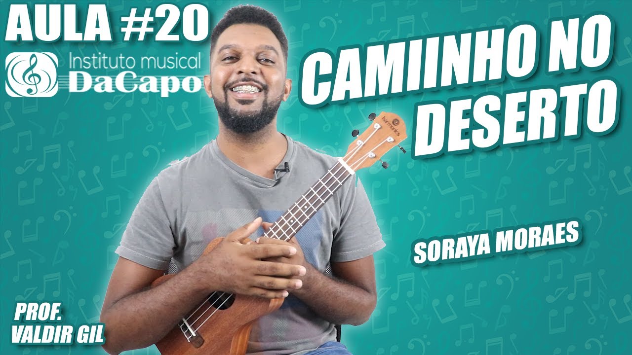 CAMINHO NO DESERTO - Soraya Moraes (Aula de Violão Original/Simplificado) 